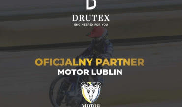 DRUTEX Oficjalnym Partnerem Motoru Lublin